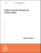 Eight Favorite Hymns For Twelve Bells Handbell sheet music cover